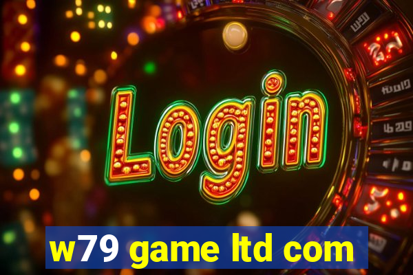 w79 game ltd com